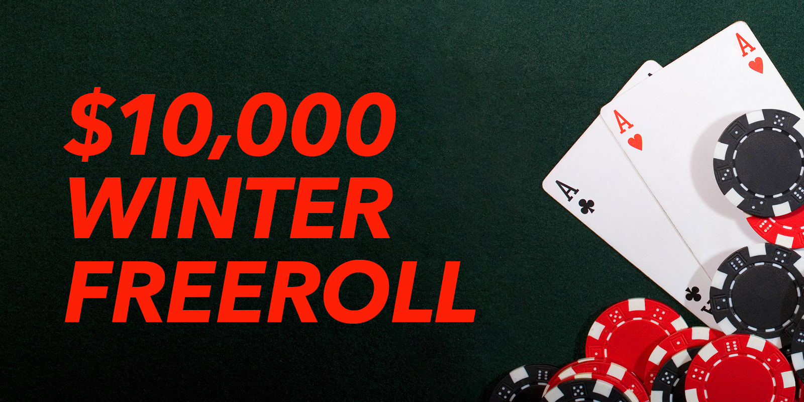 $10,000 Winter Freeroll aign