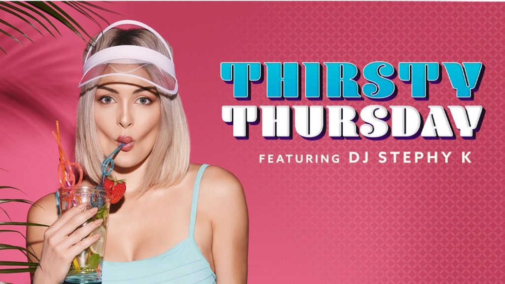Thirsty Thursday visual showing DJ Stephy K wearing a visor and holding a drink