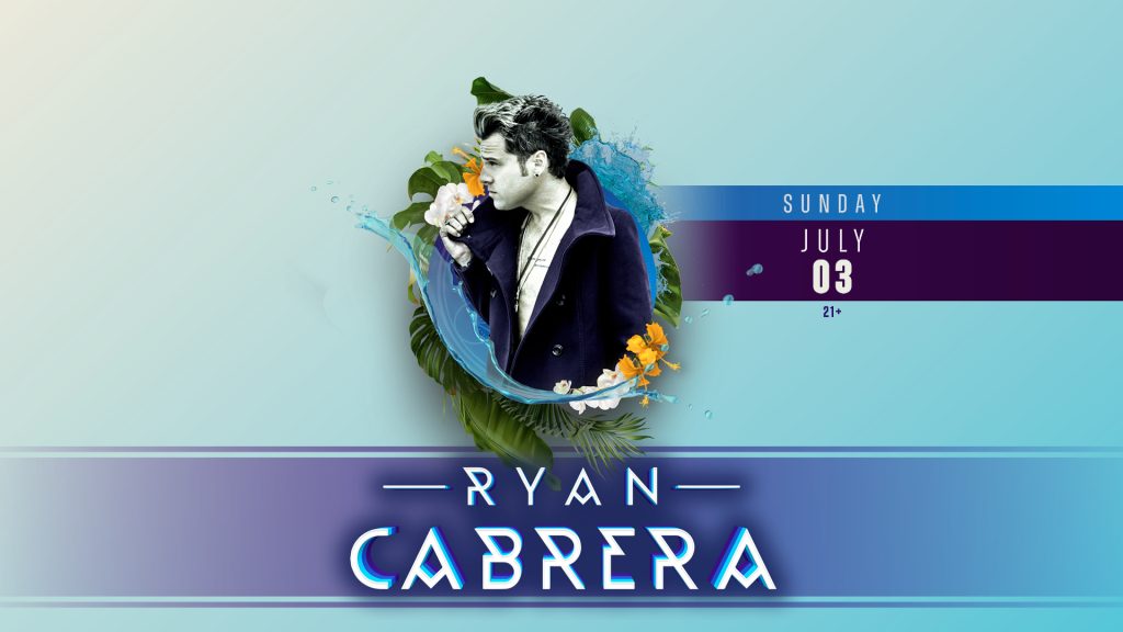 Ryan Cabrera visual promoting his 4th of July performance