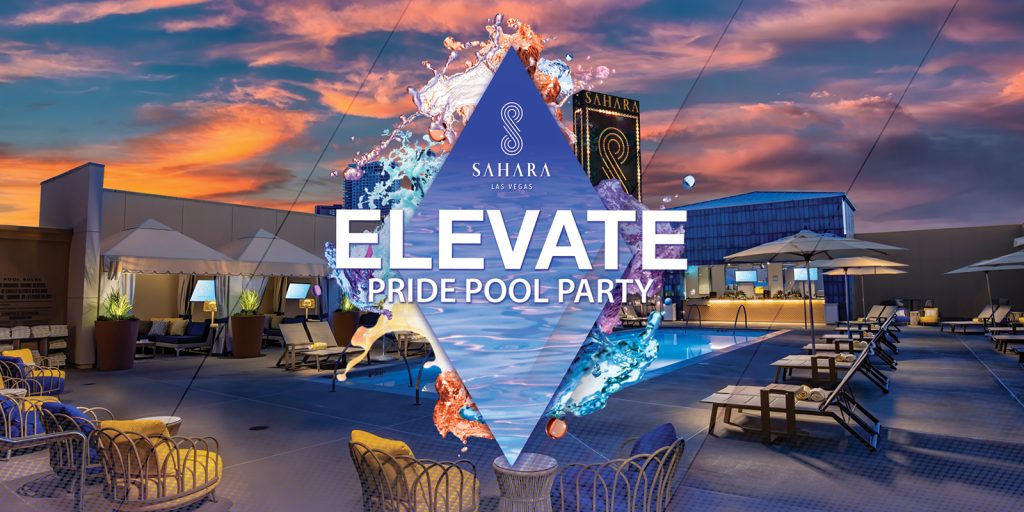 Celebrate Las Vegas PRIDE at AZILO Ultra Pool - SAHARA Las Vegas