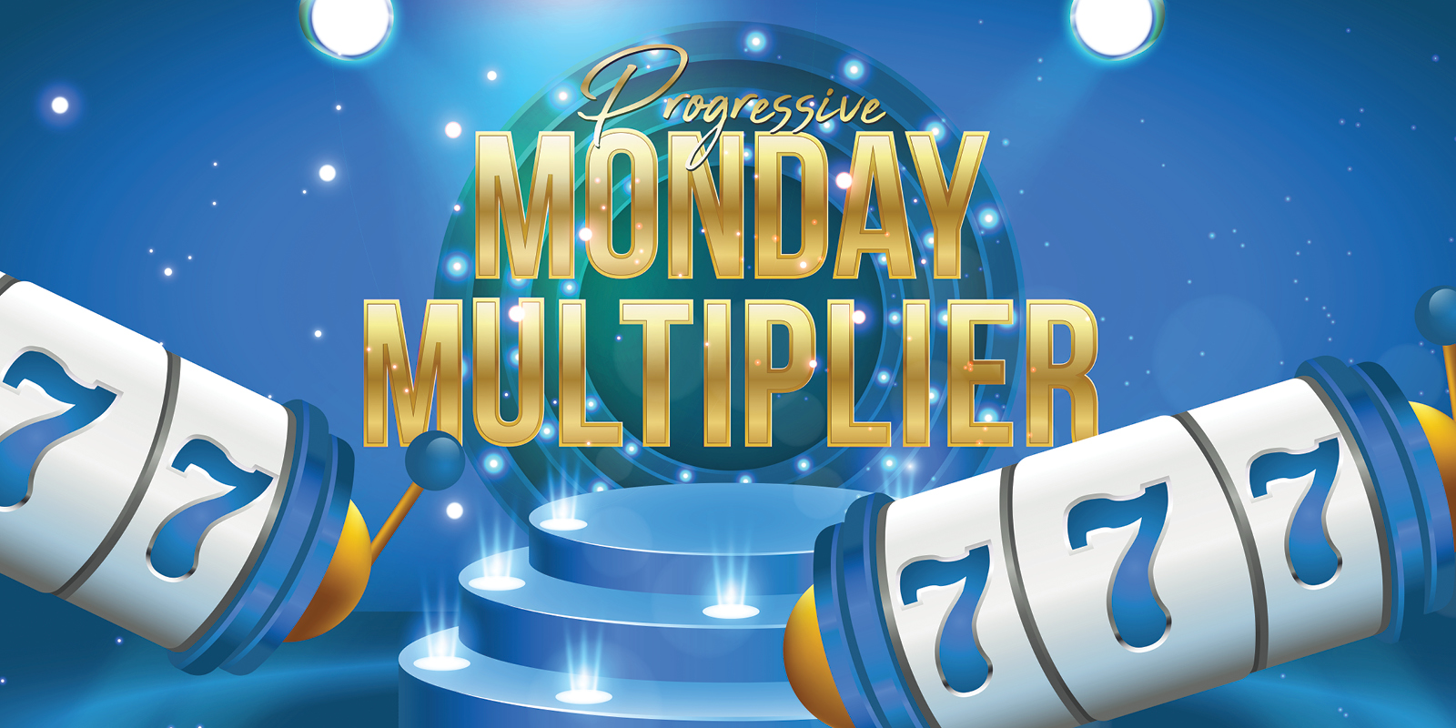 Progressive Monday Multiplier showing 7's with a blue and gold theme