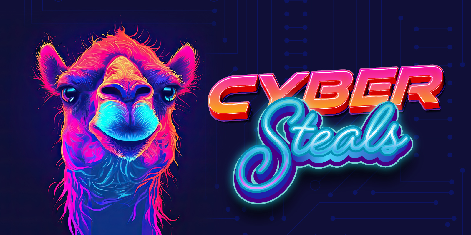 Cyber Steals creative showing a camel and a neon color pallet with a cyber texture background