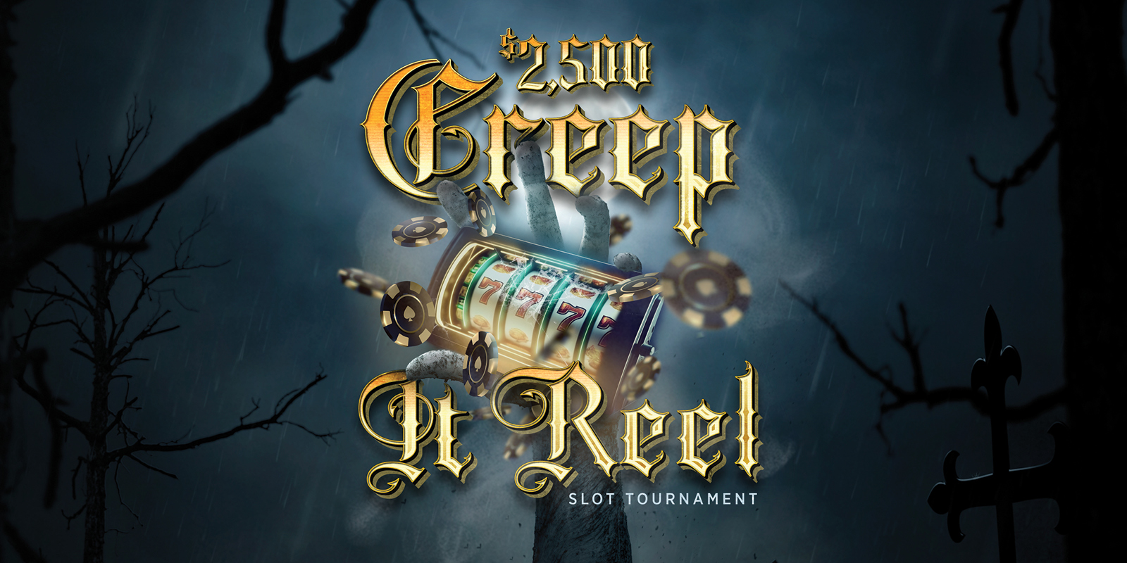 Creep it Reel slot tournament creative showing a spooky theme for an October casino event