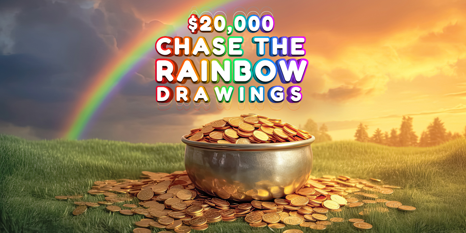 Chase the Rainbow creative showing a pot of gold and a rainbow