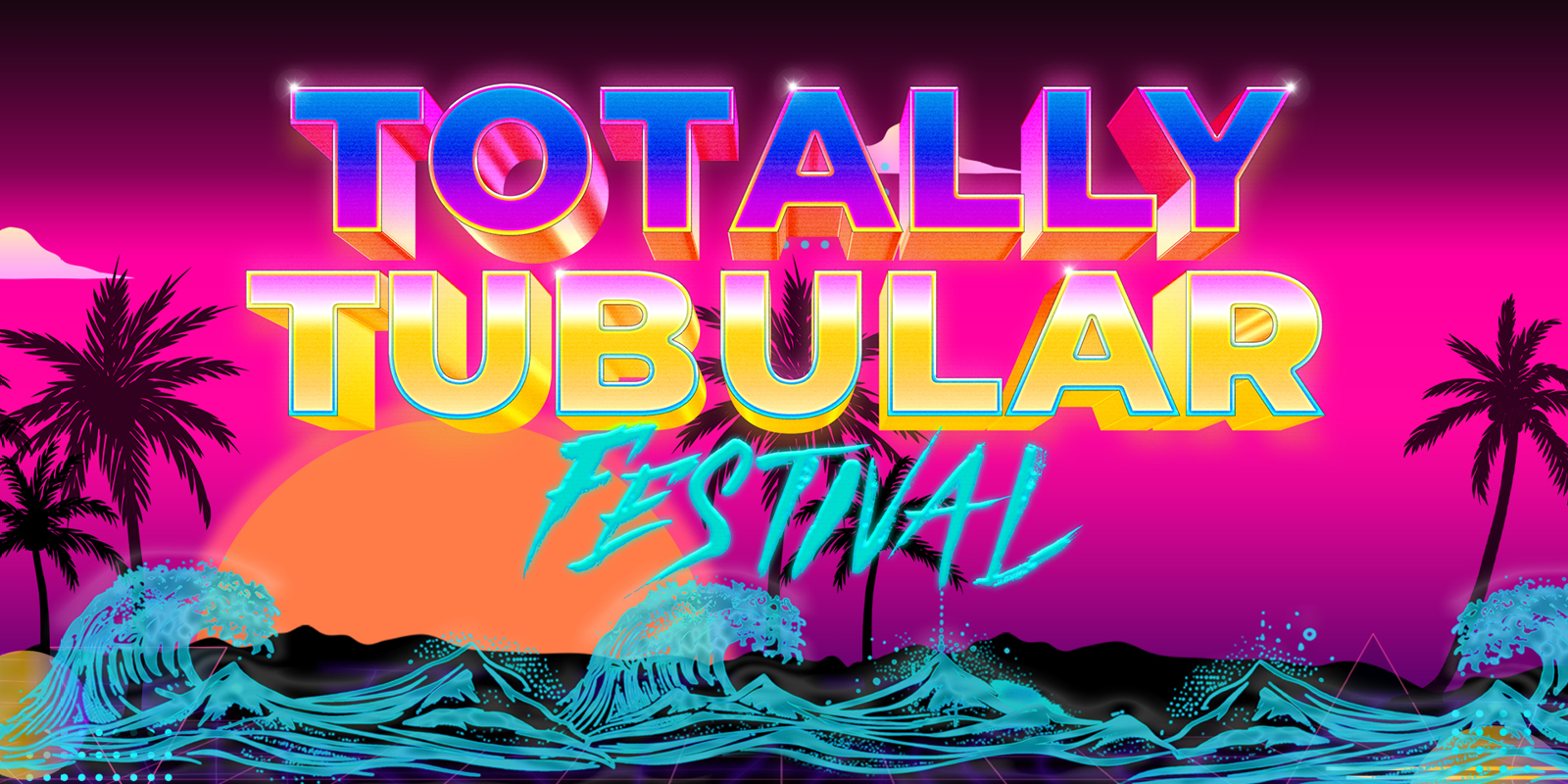 Totally Tubular festival creative asset