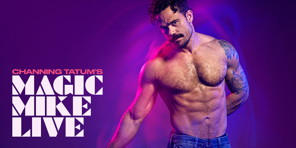 Magic mike live